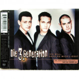 3. Generation - Ich Will, Dass Du Mich Liebst - CD Maxi Single
