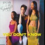 702 - You Don't Know - CD Maxi Single