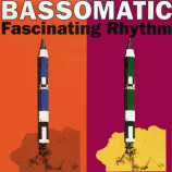 Bass-O-Matic - Fascinating Rhythm - 12
