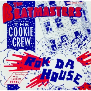 Beatmasters & Cookie Crew - Rok Da House - 12