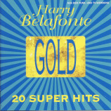 Belafonte,Harry - Gold - 20 Super Hits - CD