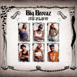Big Brovaz - Nu Flow - CD Maxi Single