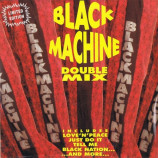 Black Machine - Double Mix - 12