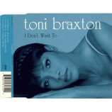 Braxton,Toni - I Don't Want To - CD Maxi Single