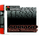 Brothers Keepers - Adriano (Letzte Warnung) - CD Maxi Single