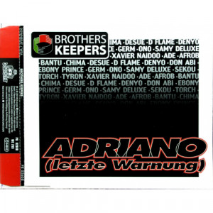Brothers Keepers - Adriano (Letzte Warnung) - CD Maxi Single - CD - Album