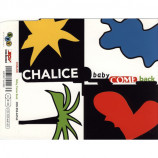 Chalice - Baby Come Back - CD Maxi Single