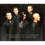 East 17 feat. Gabrielle - If You Ever - CD Maxi Single