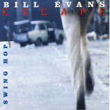Evans,Bill - Escape, Swing Hop - CD Maxi Single