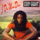 Grant,Eddy - I Don't Wanna Dance - 7