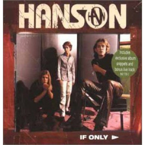 Hanson - If Only - CD Maxi Single - CD - Album