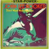 Hooker,John Lee - Don't Want Nobody Else - LP