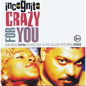 Incognito - Crazy For You - 12