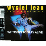 Jean,Wyclef - We Trying To Stay Alive - CD Maxi Single