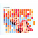 Liquido - Play Some Rock - CD Maxi Single