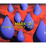 Mark 'Oh - Tears Don't Lie - CD Maxi Single