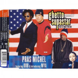 Michel,Pras feat. ODB & Mya - Ghetto Supastar (That Is What You Are) - CD Maxi Single
