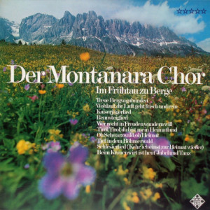 Montanara Chor - i'm Frühtau Zu Berge - LP - Vinyl - LP