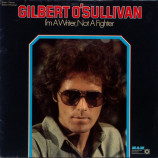 O'Sullivan,Gilbert - I'm A Writer, Not A Fighter - LP