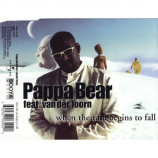 Pappa Bear feat. Van De Toorn - When The Rain Begins To Fall - CD Maxi Single