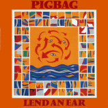 Pigbag - Lend An Ear - LP