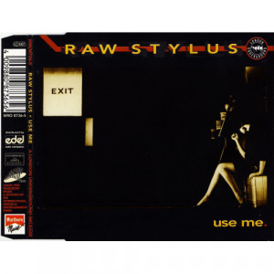 Raw Stylus - Use Me - CD Maxi Single - CD - Album