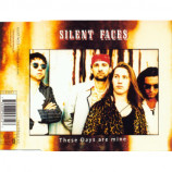 Silent Faces - These Days Are Mine - CD Maxi Single