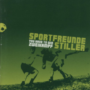 Sportfreunde Stiller - You Have To Win Zweikampf - CD - CD - Album