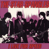Star Spangles - I Live For Speed - CD Maxi Single