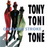 Tony Toni Tone - Oakland Stroke - 12