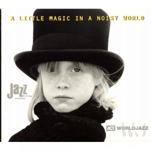 Various - A Little Magic In A Noisy World - CD - CD - Album