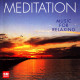 Meditation - Music For Relaxing - CD