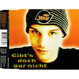 Wolf - Gibt's Doch Gar Nicht - CD Maxi Single