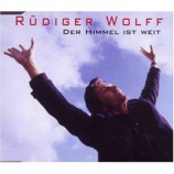 Wolff,Rüdiger - Der Himmel Ist Weit - CD Maxi Single