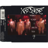 XScape - Who Can I Run To - CD Maxi Single