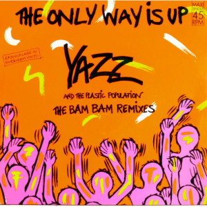 Yazz - The Only Way Is Up Bam Bam Remixes - 12