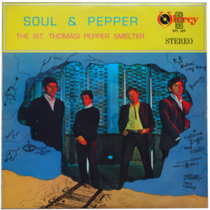 The (St. Thomas) Pepper Smelter - Soul & Pepper - Vinyl - LP