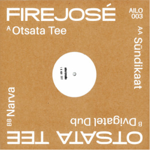 Firejosé - Otsata Tee EP - Vinyl - 12" 