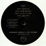Pierpaolo Bonelli, Joy Rainman - Subject (12")