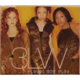 3LW - Playas Gon' Play - Vinyl 12 Inch