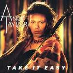 Andy Taylor - Take It Easy - Vinyl 12 Inch - Vinyl - 12" 