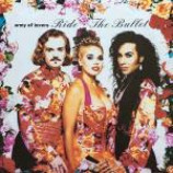 Army Of Lovers - Ride The Bullet - Vinyl 12 Inch