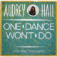 One Dance Won't Do - Vinyl 12 Inch