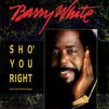 Barry White - Sho' You Right - Vinyl 12 Inch