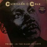 ClivillΓ©s & Cole - Pride (In The Name Of Love) - Vinyl 12 Inch