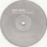 Dave Angel - Tokyo Stealth Fighter - (DISC 1 ONLY) - Vinyl 12 Inch