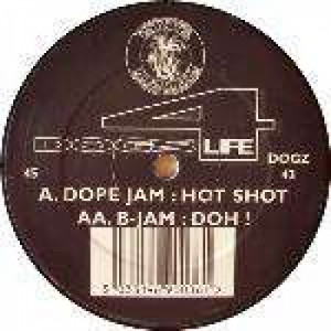 Dope Jam & B-Jam - Dogs 4 Life - Vinyl 12 Inch - Vinyl - 12" 