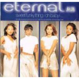 Eternal - Sweet Funky Thing / Oh Baby I ... - Vinyl 12 Inch