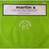 Martin S - The Clock Stops Here - Vinyl 12 Inch
