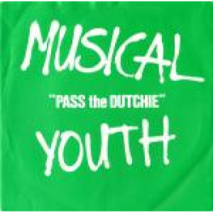 Musical Youth - Pass The Dutchie - Vinyl 7 Inch - Vinyl - 7"